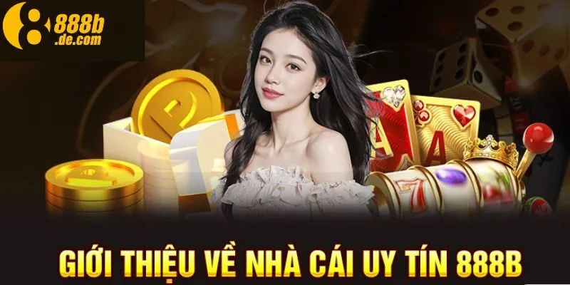 Tìm hiểu về 888B